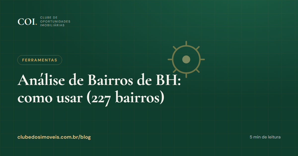 Análise de Bairros de BH: como usar (227 bairros)