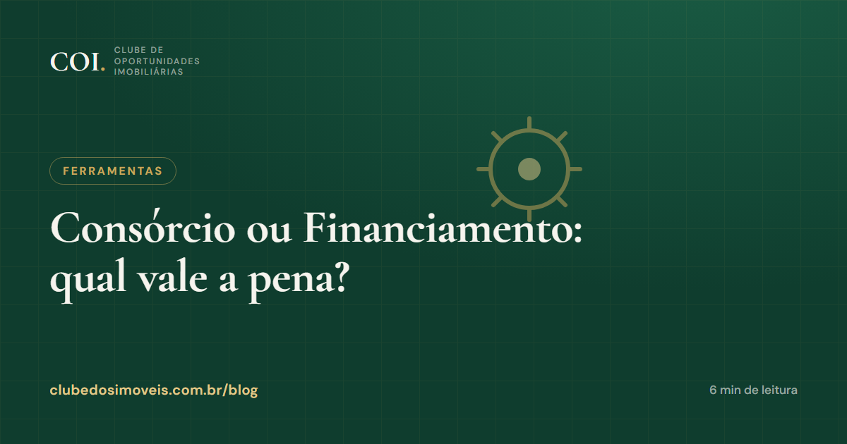 Consórcio ou Financiamento: qual vale a pena?